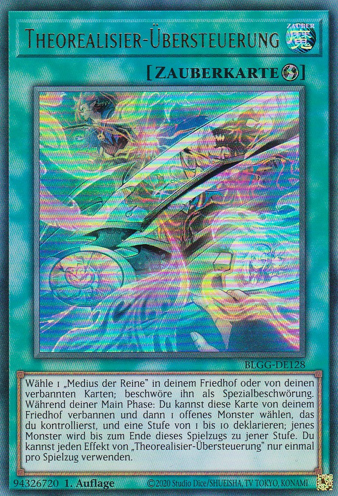 Theorealisier-Übersteuerung - BLGG-DE128 - Ultra Rare - Deutsch - 1. Auflage - Battles of Legend: Glorious Gallery - Yu-Gi-Oh!
