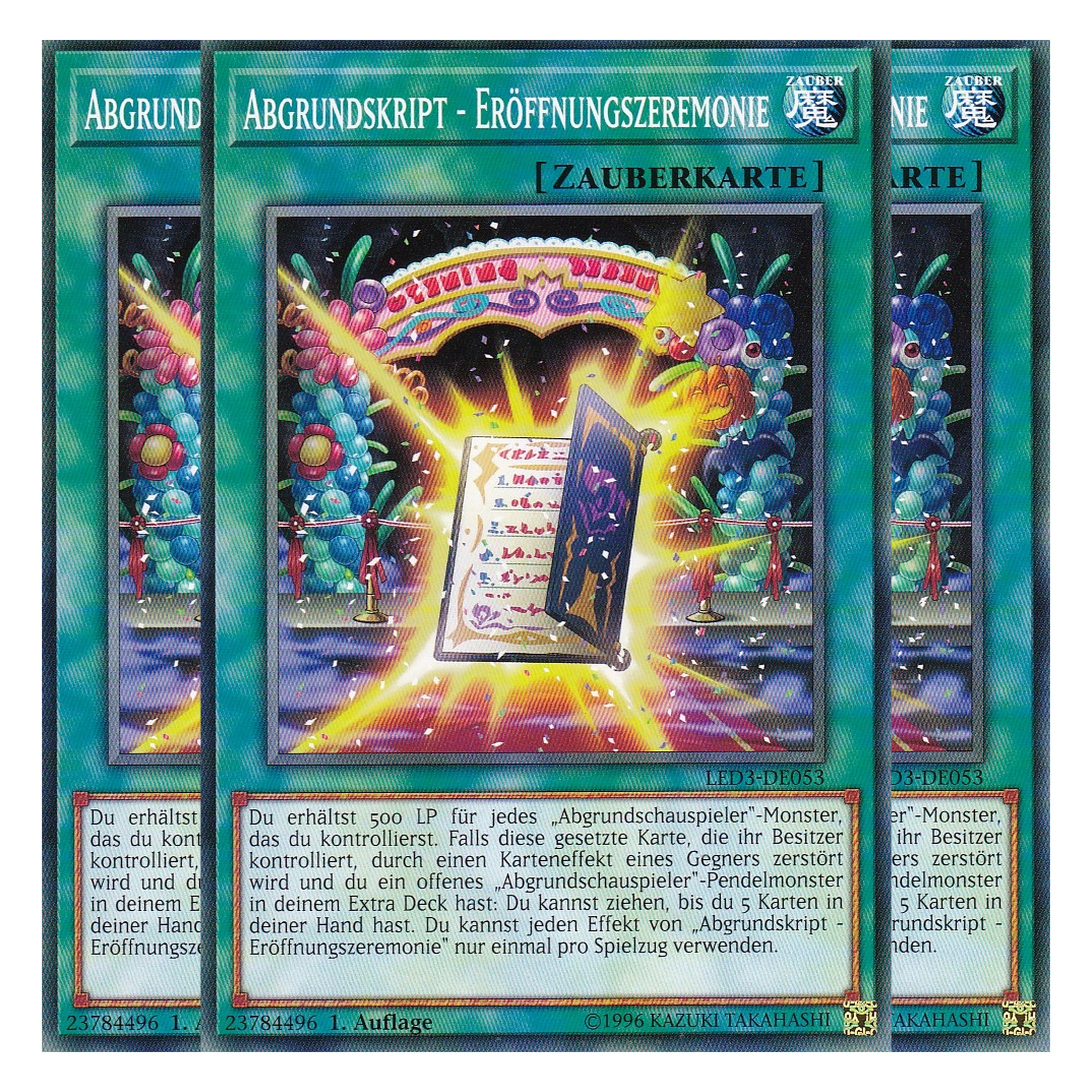 Abgrundskript - Eröffnungszeremonie - LED3-DE053 - Common - Deutsch - 1. Auflage - Legendary Duelists: White Dragon Abyss - Playset (3 Kopien)