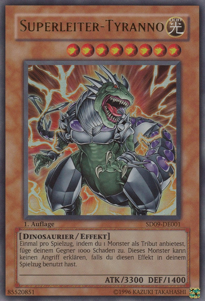 Superleiter-Tyranno - SD09-DE001 - Ultra Rare - Deutsch - 1. Auflage - Structure Deck: Dinosaur's Rage - Yugioh