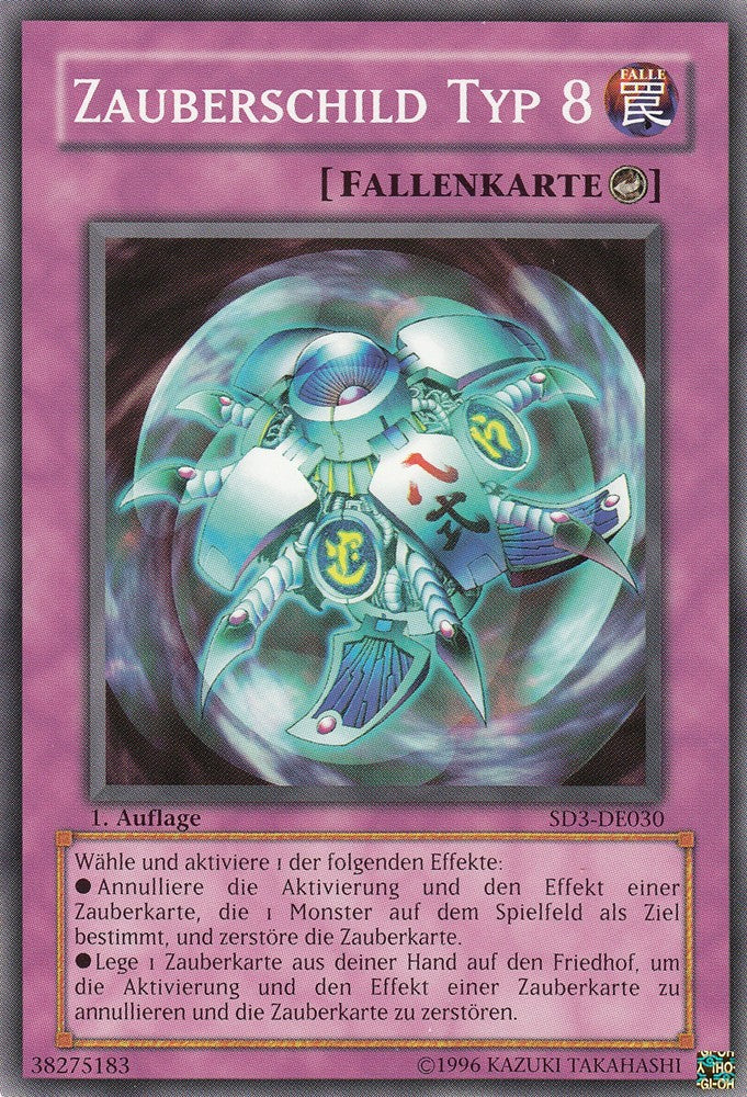 Zauberschild Typ 8 - SD3-DE030 - Common - Deutsch - 1. Auflage - Structure Deck: Blaze of Destruction - Yugioh