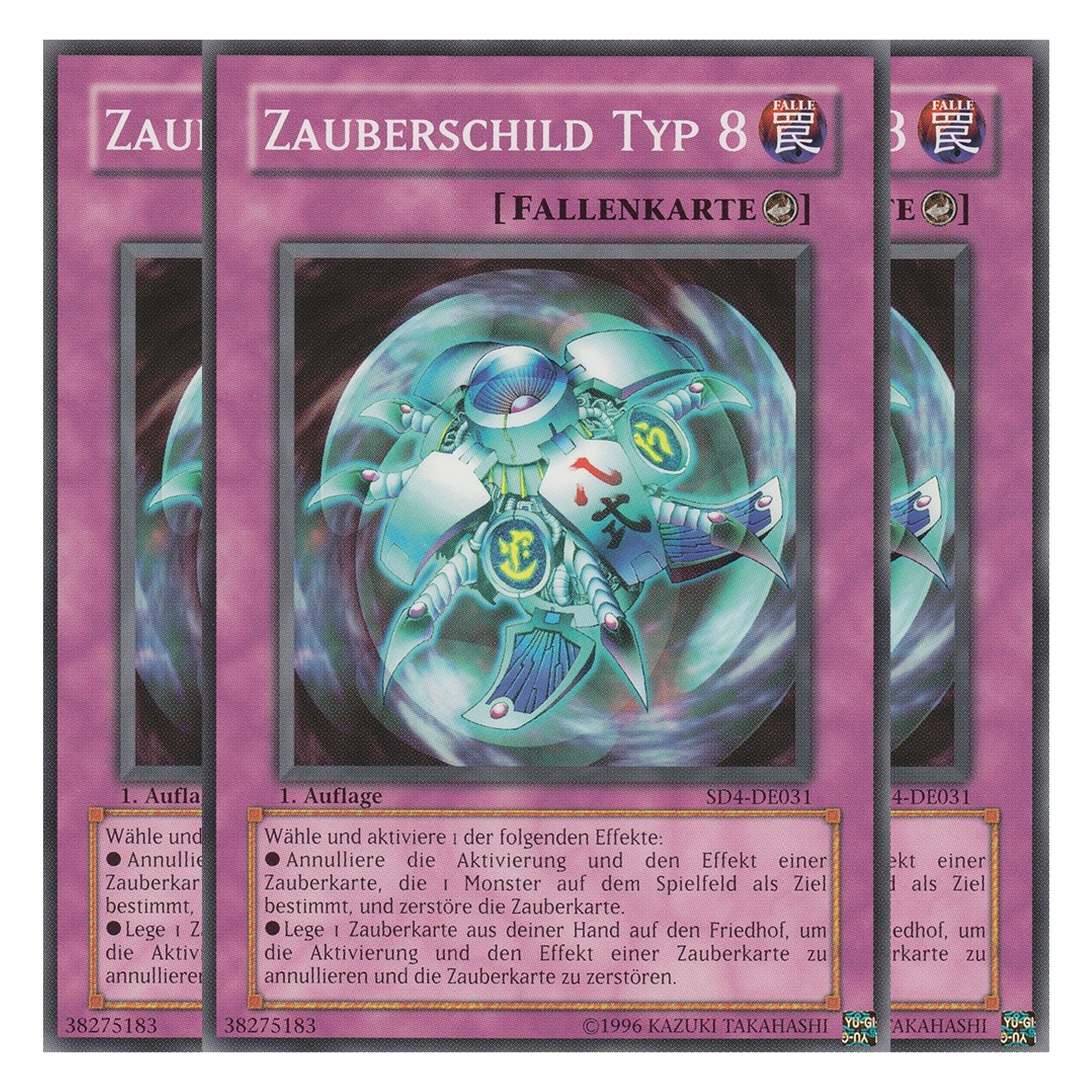Zauberschild Typ 8 - SD4-DE031 - Common - Deutsch - 1. Auflage - Structure Deck: Fury From The Deep - Playset (3 Kopien)