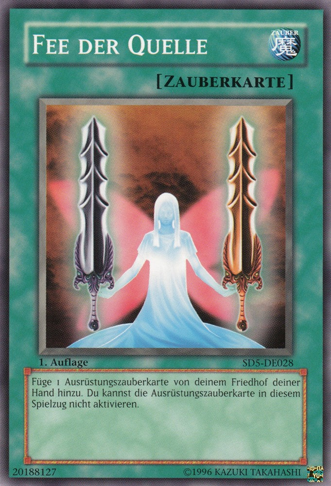 Fee der Quelle - SD5-DE028 - Common - Deutsch - 1. Auflage - Structure Deck: Warrior's Triumph - Yugioh