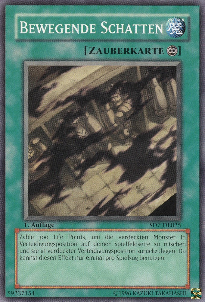 Bewegende Schatten - SD7-DE025 - Common - Deutsch - 1. Auflage - Structure Deck: Invincible Fortress - Yugioh