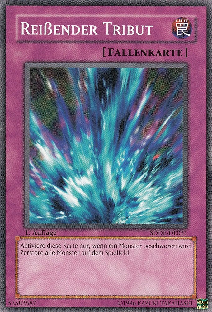 Reißender Tribut - SDDE-DE031 - Common - Deutsch - 1. Auflage - Structure Deck: The Dark Emperor - Yugioh