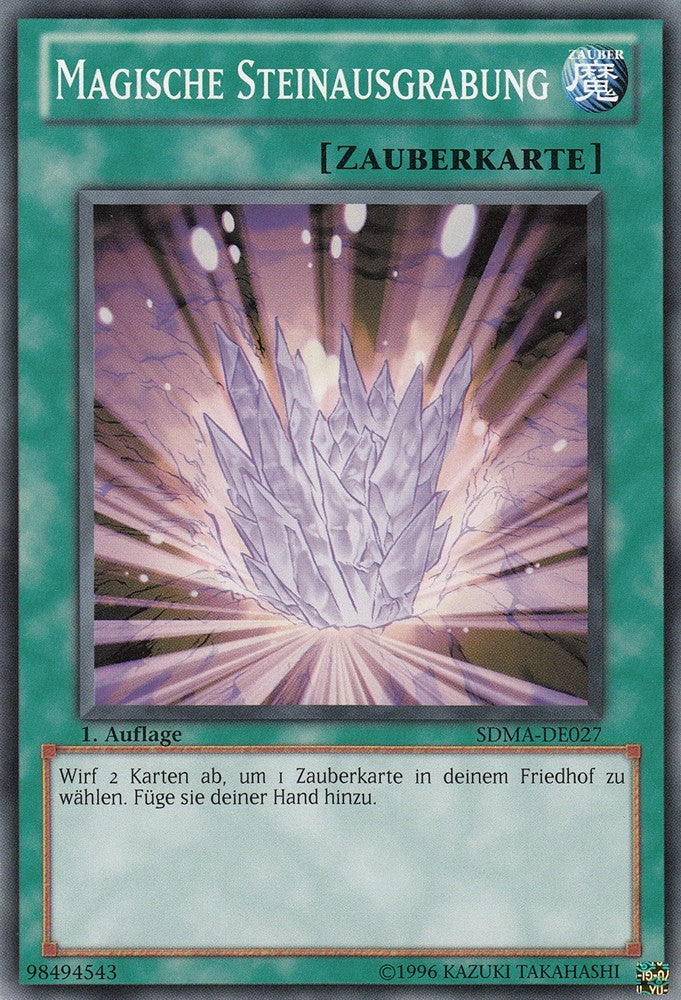 Magische Steinausgrabung - SDMA-DE027 - Common - Deutsch - 1. Auflage - Structure Deck: Marik - Yugioh