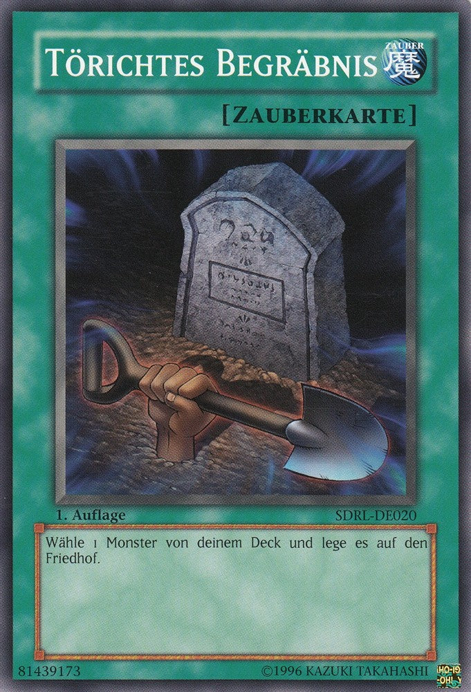 Törichtes Begräbnis - SDRL-DE020 - Common - Deutsch - 1. Auflage - Structure Deck: Rise of the Dragon Lords - Yugioh