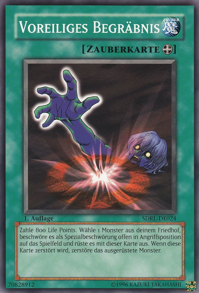 Voreiliges Begräbnis - SDRL-DE024 - Common - Deutsch - 1. Auflage - Structure Deck: Rise of the Dragon Lords - Yugioh