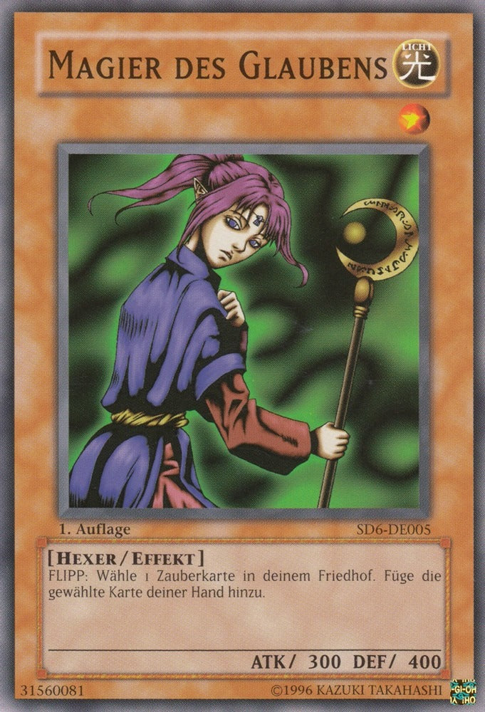 Magier des Glaubens - SD6-DE005 - Common - Deutsch - 1. Auflage - Structure Deck: Warrior's Triumph - Yugioh