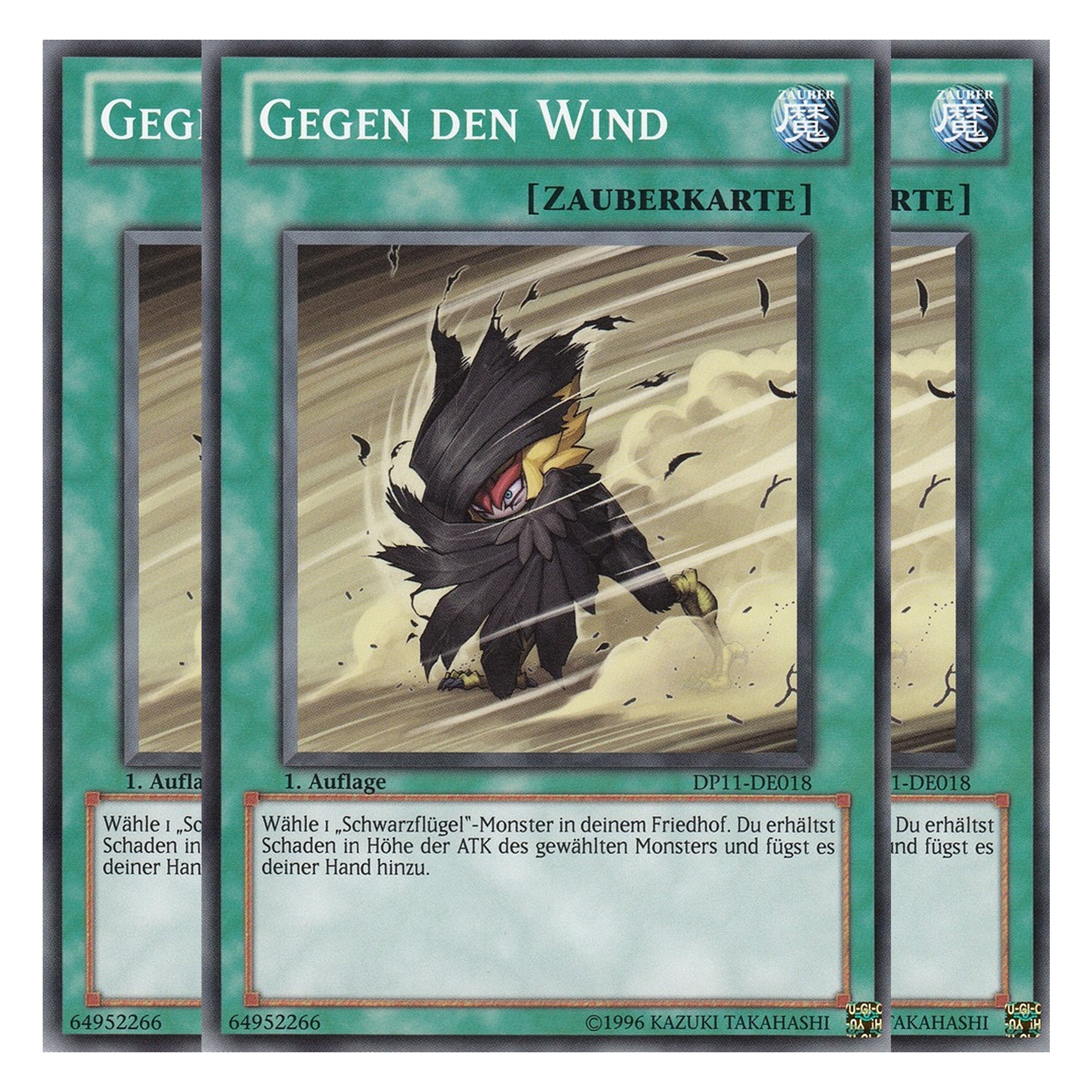 Gegen den Wind - DP11-DE018 - Common - Deutsch - Unlimitiert - Duelist Pack: Crow - Playset (3 Kopien)