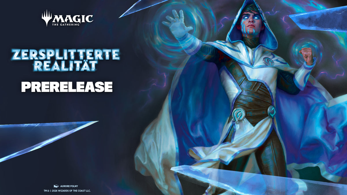 Magic: The Gathering – Reality Fracture Prerelease - 30.09 (Mittwoch) - 18 Uhr