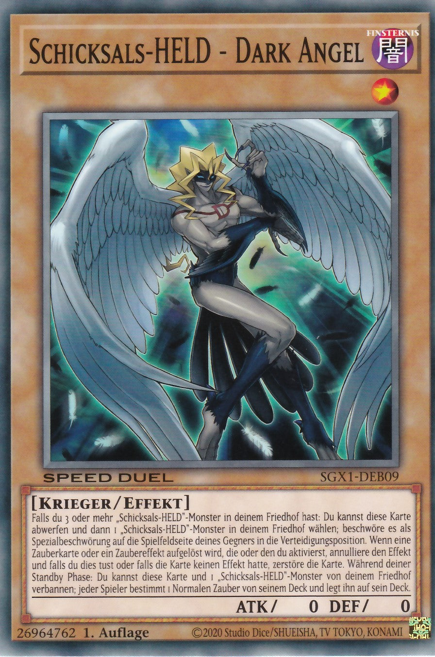Schicksals-HELD - Dark Angel - SGX1-DEB09 - Common - Deutsch - 1. Auflage - Speed Duel GX: Duel Academy Box
