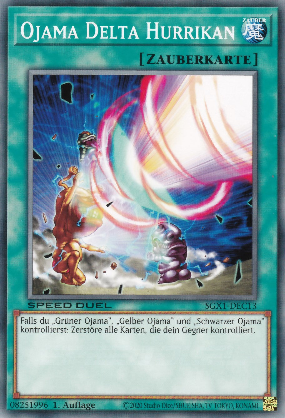 Ojama Delta Hurrikan - SGX1-DEC13 - Common - Deutsch - 1. Auflage - Speed Duel GX: Duel Academy Box