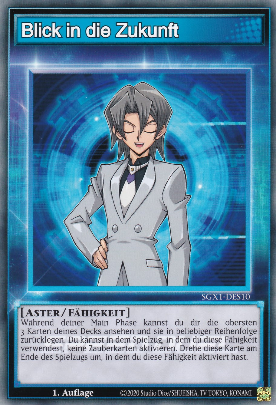 Blick in die Zukunft - SGX1-DES10 - Common - Deutsch - 1. Auflage - Speed Duel GX: Duel Academy Box