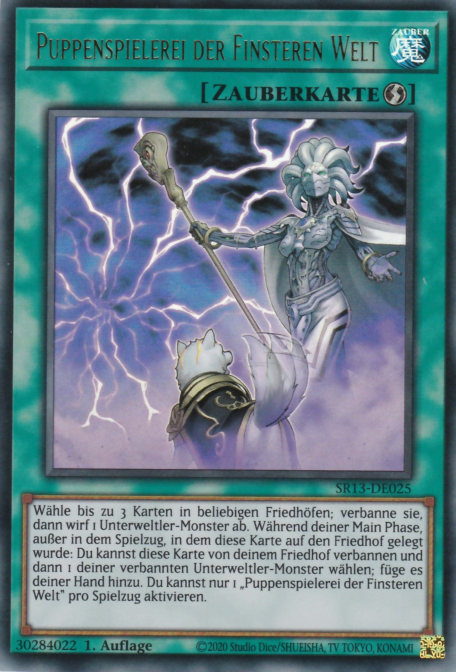 SR13-DE025 - Puppenspielerei der Finsteren Welt - Ultra Rare - 1. Auflage - Deutsch - Structure Deck: Dark World