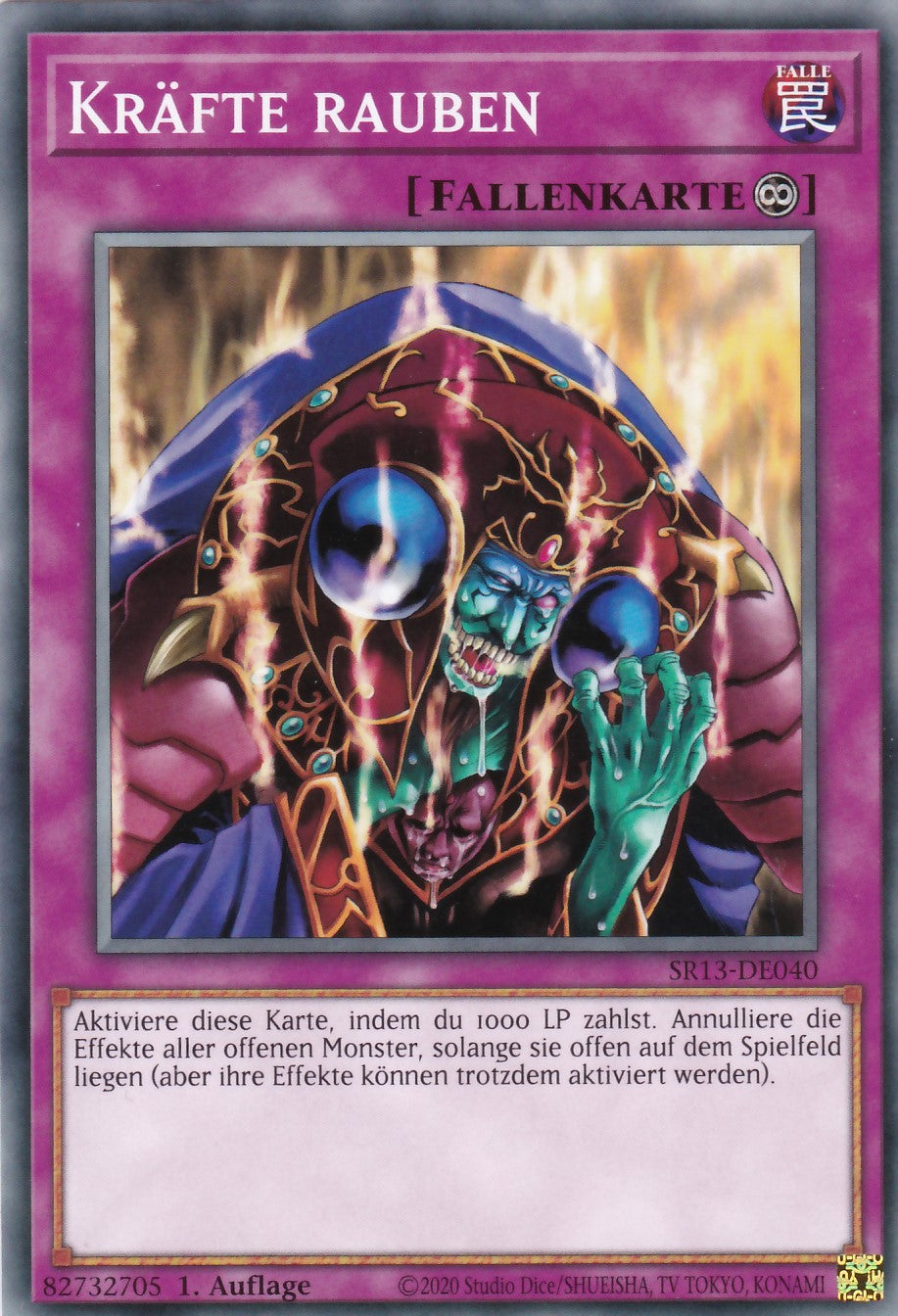 SR13-DE040 - Kräfte rauben - Common - 1. Auflage - Deutsch - Structure Deck: Dark World