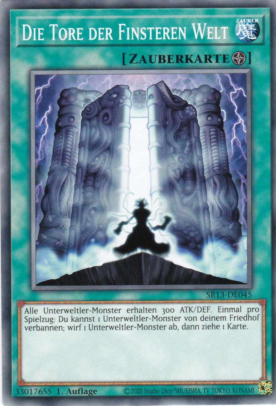 SR13-DE045 - Die Tore der Finsteren Welt - Common - 1. Auflage - Deutsch - Structure Deck: Dark World