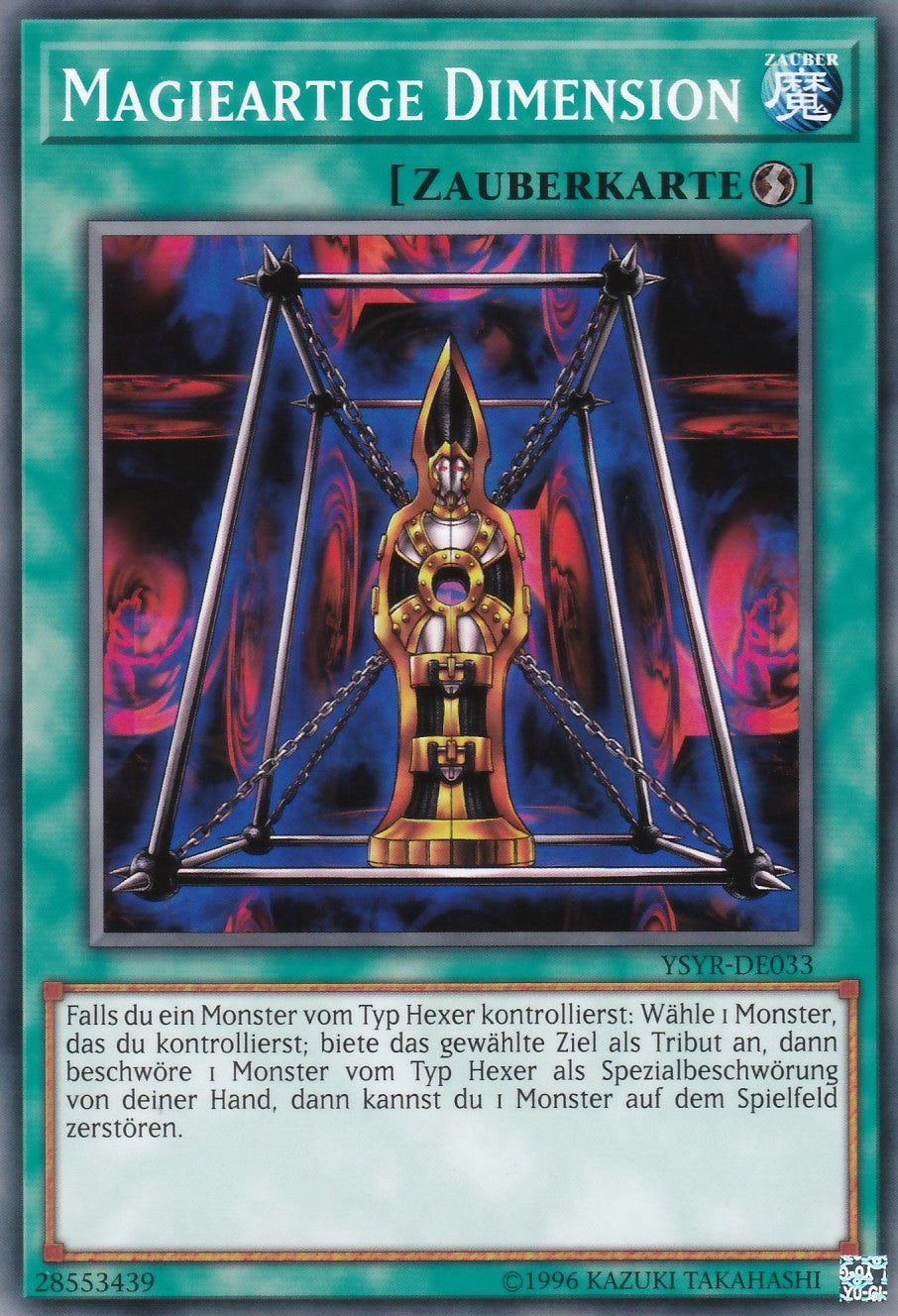 YSYR-DE033 - Magieartige Dimension - Common - 2. Auflage - Deutsch - Starter Deck: Yugi Reloaded
