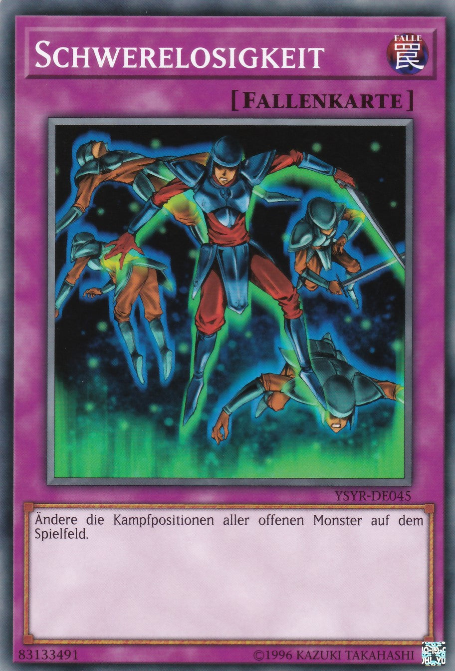 YSYR-DE045 - Schwerelosigkeit - Common - 2. Auflage - Deutsch - Starter Deck: Yugi Reloaded