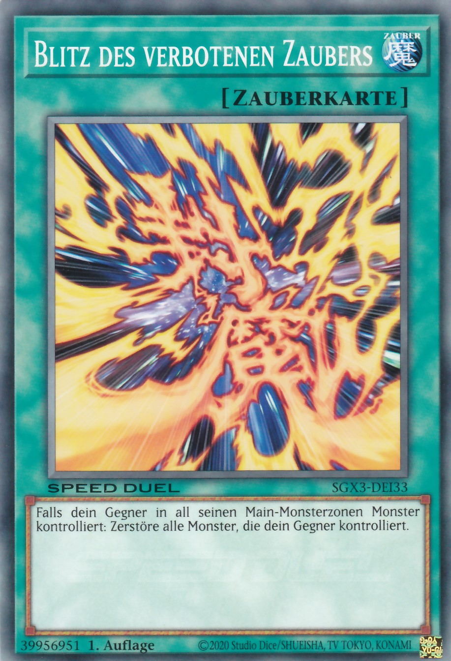 Blitz des verbotenen Zaubers - SGX3-DEI33 - Common - 1. Auflage - Deutsch - Speed Duel GX: Duelists of Shadows