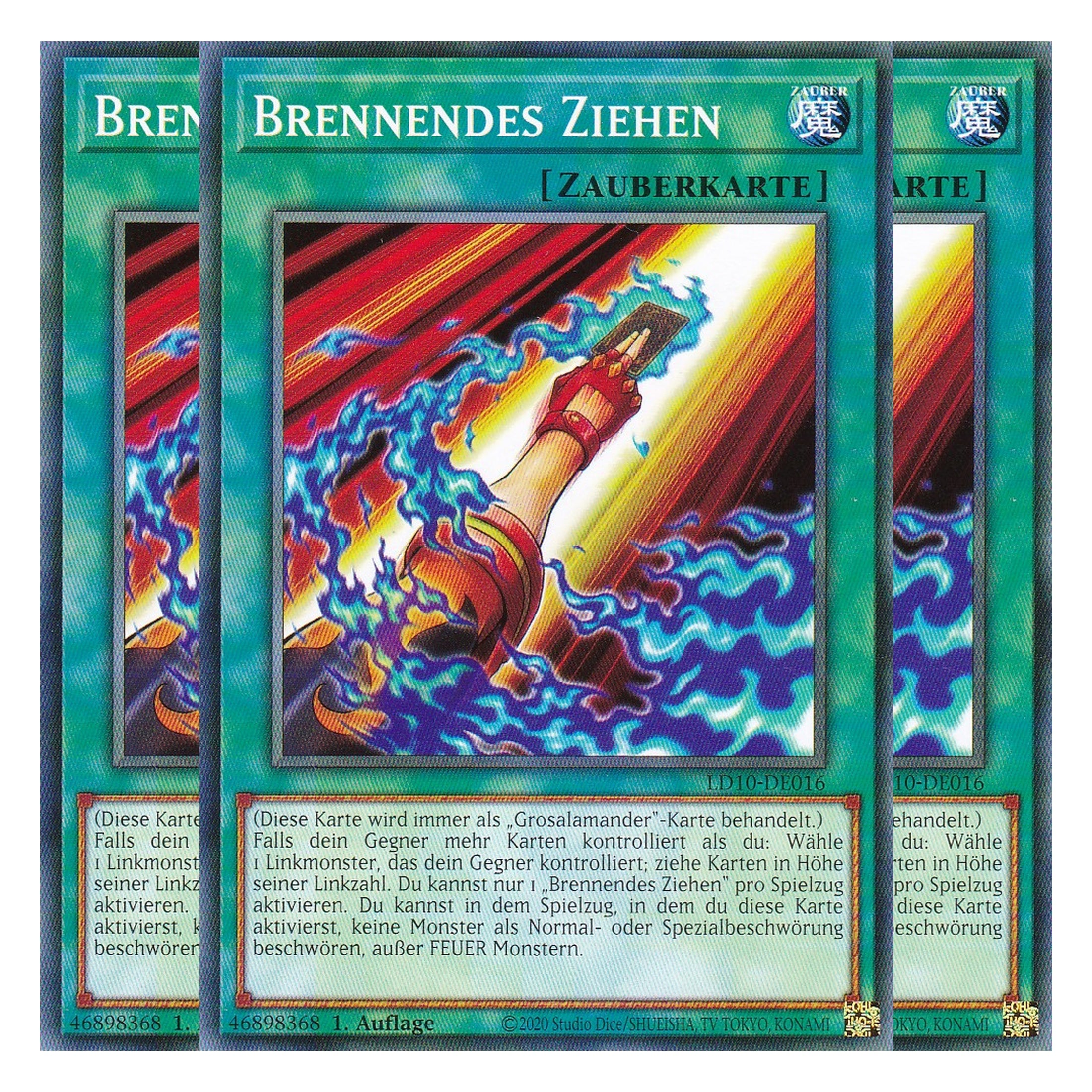 Brennendes Ziehen - LD10-DE016 - Common - Deutsch - 1. Auflage - Legendary Duelists: Soulburning Volcano - Playset (3 Kopien)