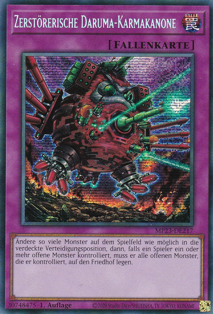 Zerstörerische Daruma-Karmakanone - MP23-DE217 - Secret Rare - 1. Auflage - Deutsch - 25th Anniversary Tin: Dueling Heroes