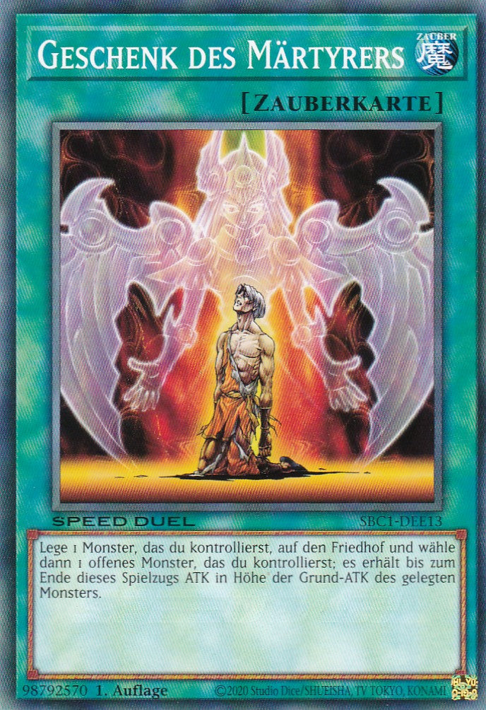 Geschenk des Märtyrers - SBC1-DEE13 - Common - 1. Auflage - Deutsch - Speed Duel: Streets of Battle City