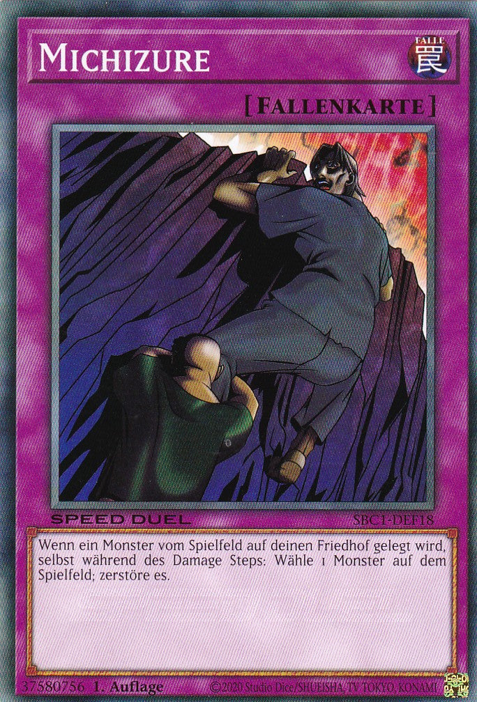 Michizure - SBC1-DEF18 - Common - 1. Auflage - Deutsch - Speed Duel: Streets of Battle City