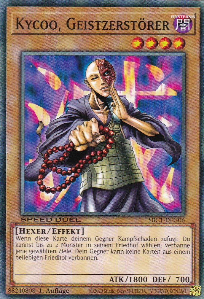 Kycoo, Geistzerstörer - SBC1-DEG06 - Common - 1. Auflage - Deutsch - Speed Duel: Streets of Battle City