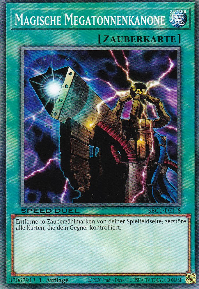 Magische Megatonnenkanone - SBC1-DEI18 - Common - 1. Auflage - Deutsch - Speed Duel: Streets of Battle City