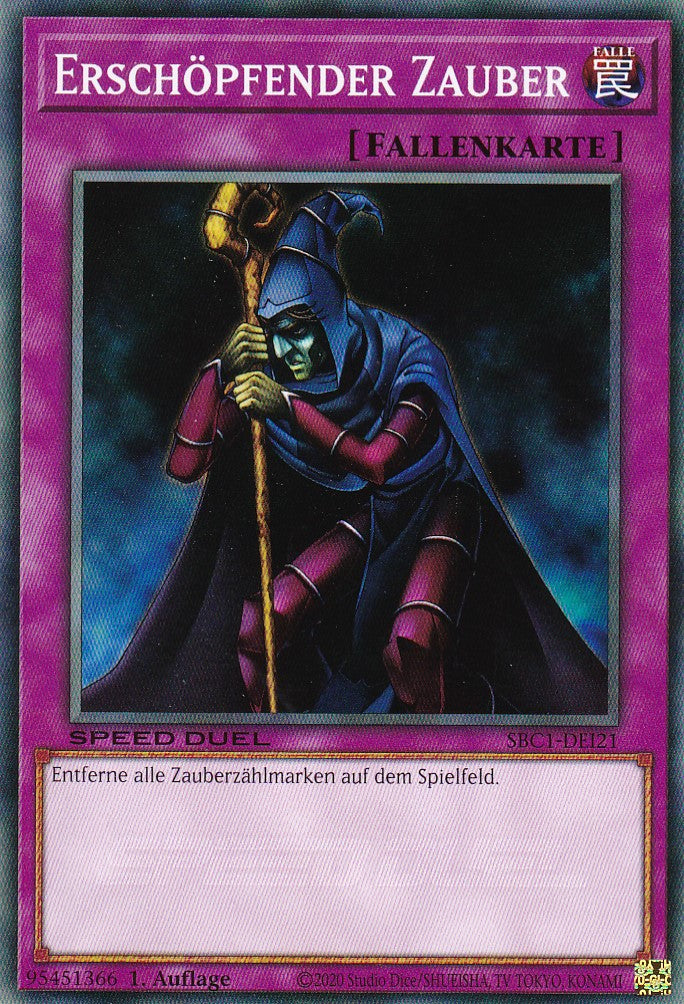 Erschöpfender Zauber - SBC1-DEI21 - Common - 1. Auflage - Deutsch - Speed Duel: Streets of Battle City