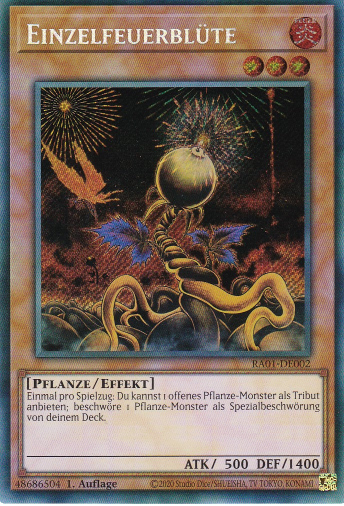 Einzelfeuerblüte - RA01-DE002 - Secret Rare - 1. Auflage - Deutsch - Einzelkarten aus: 25th Anniversary Rarity Collection