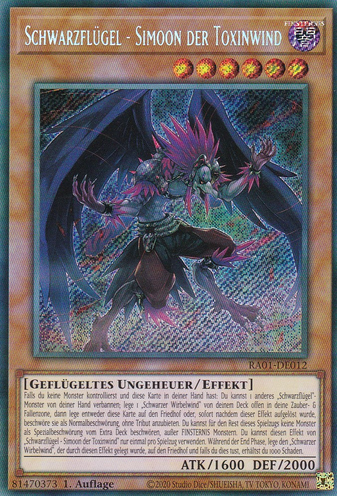 Schwarzflügel - Simoon der Toxinwind - RA01-DE012 - Secret Rare - 1. Auflage - Deutsch - Einzelkarten aus: 25th Anniversary Rarity Collection