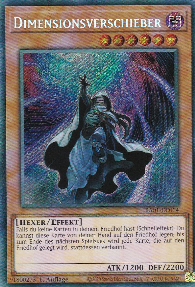 Dimensionsverschieber - RA01-DE014 - Secret Rare - 1. Auflage - Deutsch - Einzelkarten aus: 25th Anniversary Rarity Collection