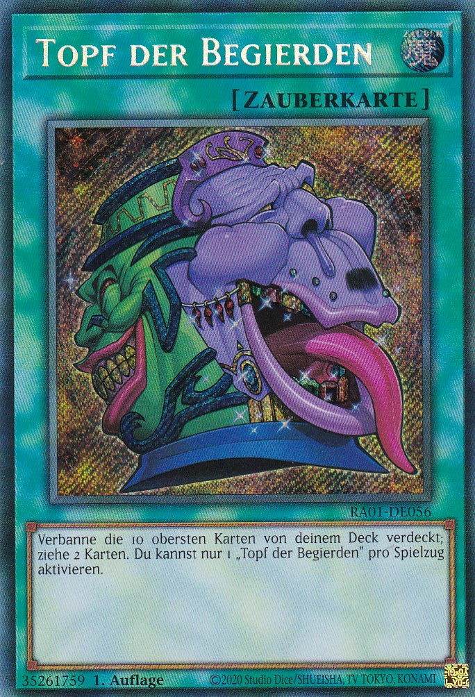 Topf der Begierden - RA01-DE056 - Secret Rare - 1. Auflage - Deutsch - Einzelkarten aus: 25th Anniversary Rarity Collection