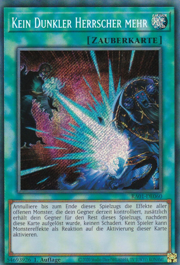 Kein Dunkler Herrscher mehr - RA01-DE060 - Secret Rare - 1. Auflage - Deutsch - Einzelkarten aus: 25th Anniversary Rarity Collection