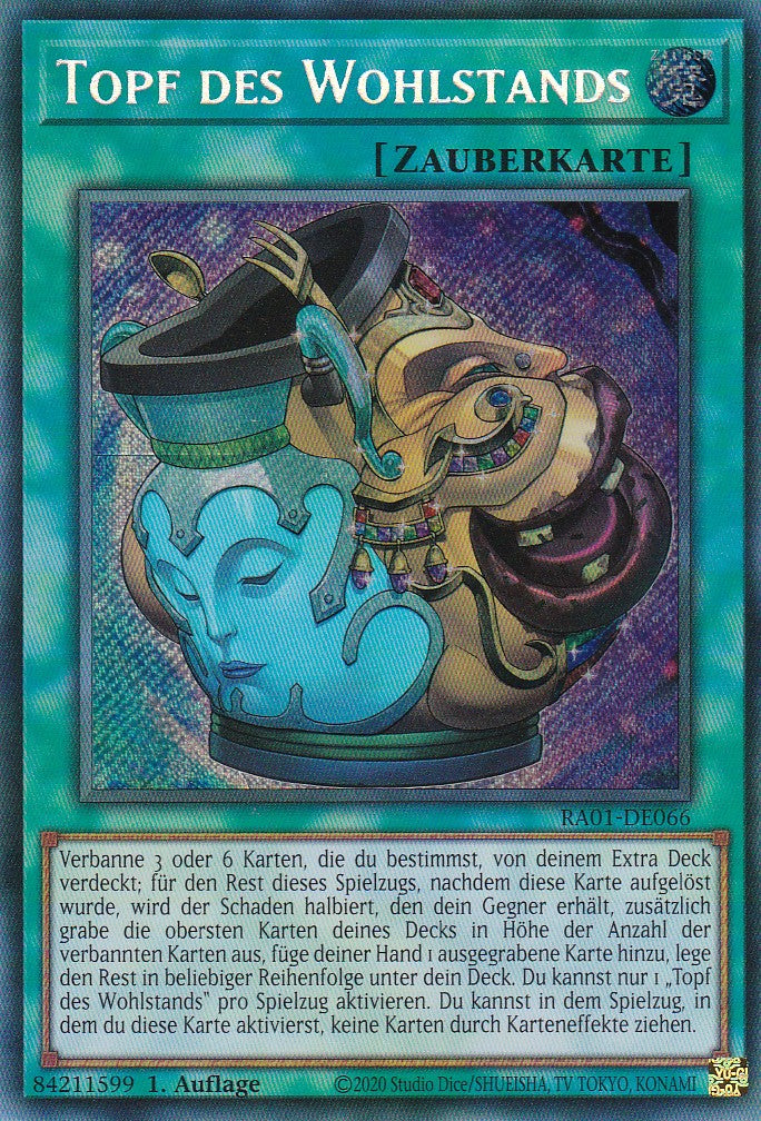 Topf des Wohlstands - RA01-DE066 - Secret Rare - 1. Auflage - Deutsch - Einzelkarten aus: 25th Anniversary Rarity Collection