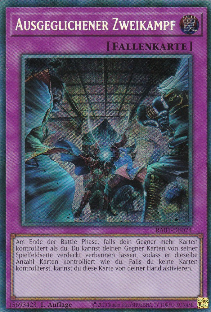 Ausgeglichener Zweikampf - RA01-DE074 - Secret Rare - 1. Auflage - Deutsch - Einzelkarten aus: 25th Anniversary Rarity Collection