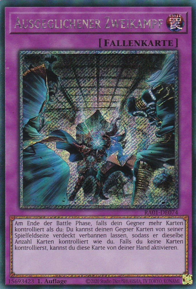 Ausgeglichener Zweikampf - RA01-DE074 - Platinum Secret Rare - 1. Auflage - Deutsch - Einzelkarten aus: 25th Anniversary Rarity Collection