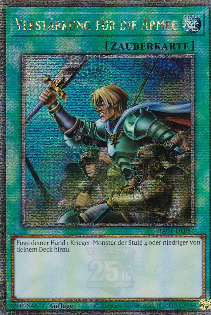 Verstärkung für die Armee - RA01-DE051 - Quarter Century Secret Rare - 1. Auflage - Deutsch - Einzelkarten aus: 25th Anniversary Rarity Collection