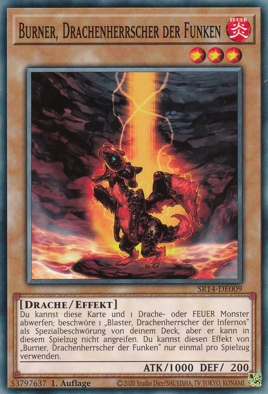 Burner, Drachenherrscher der Funken - SR14-DE009 - Common - 1. Auflage - Common - Structure Deck: Fire Kings