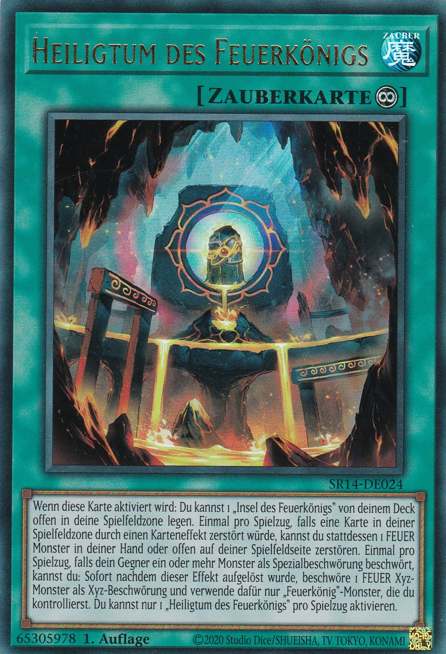 Heiligtum des Feuerkönigs - SR14-DE024 - Ultra Rare - 1. Auflage - Ultra Rare - Structure Deck: Fire Kings