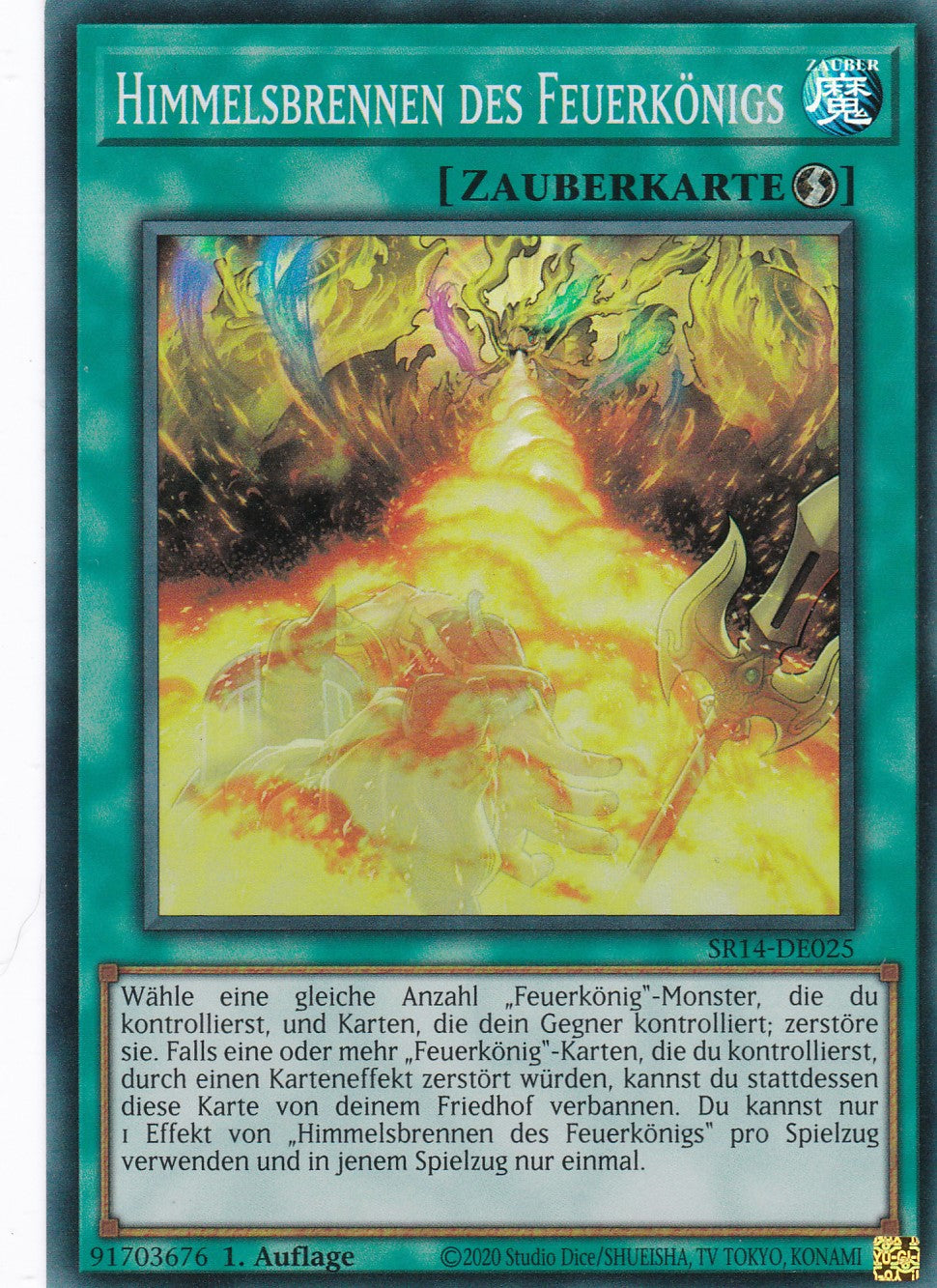 Himmelsbrennen des Feuerkönigs - SR14-DE025 - Super Rare - 1. Auflage - Super Rare - Structure Deck: Fire Kings