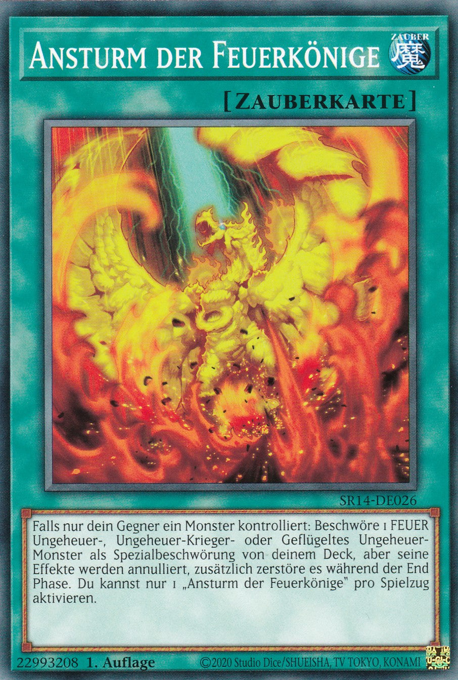 Ansturm der Feuerkönige - SR14-DE026 - Common - 1. Auflage - Common - Structure Deck: Fire Kings