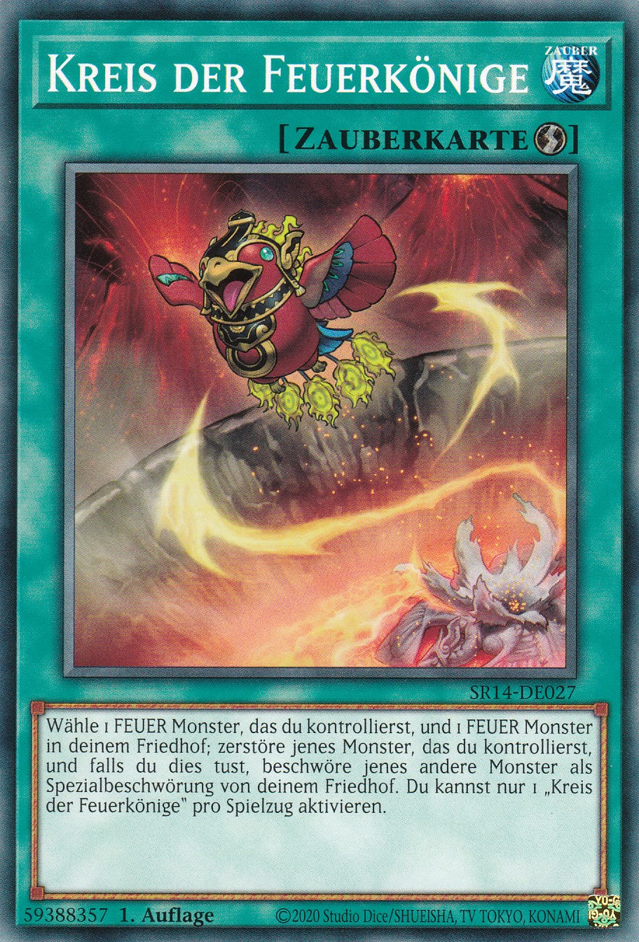 Kreis der Feuerkönige - SR14-DE027 - Common - 1. Auflage - Common - Structure Deck: Fire Kings