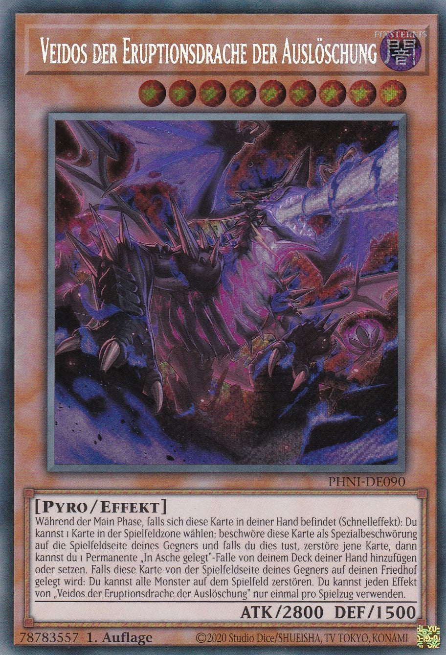 Veidos der Eruptionsdrache der Auslöschung - PHNI-DE090 - Secret Rare - 1. Auflage - Deutsch - Phantom Nightmare