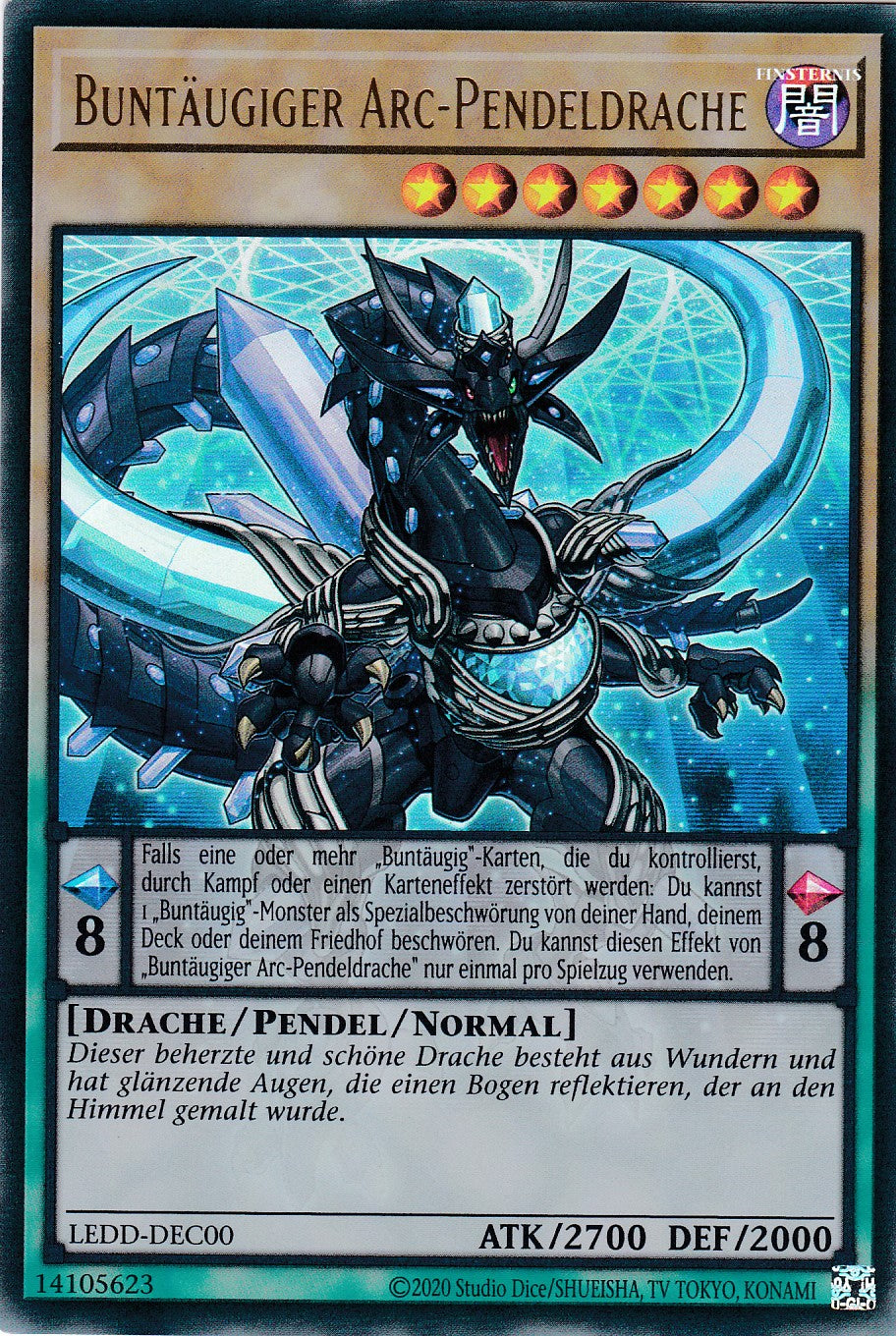 Buntäugiger Arc-Pendeldrache - LEDD-DEC00 - Ultra Rare - Deutsch - Unlimitierte Auflage - Legendary Dragon Decks