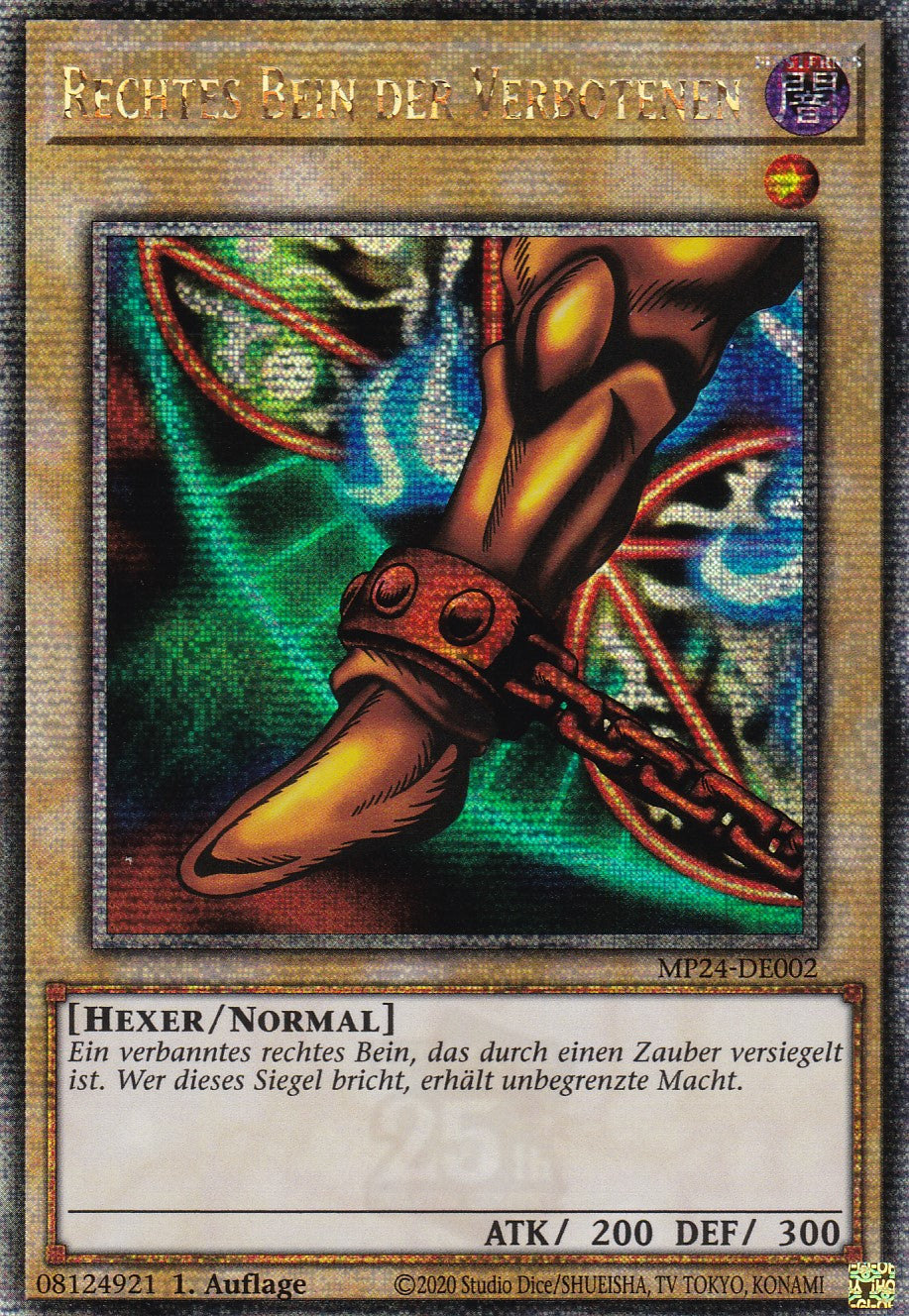 Rechtes Bein der Verbotenen - MP24-DE002 - Quarter Century Secret Rare - Deutsch - 1. Auflage - 25th Anniversary Tin: Dueling Mirrores