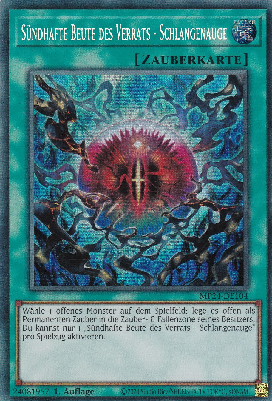 Sündhafte Beute des Verrats - Schlangenauge - MP24-DE104 - Secret Rare - Deutsch - 1. Auflage - 25th Anniversary Tin: Dueling Mirrores