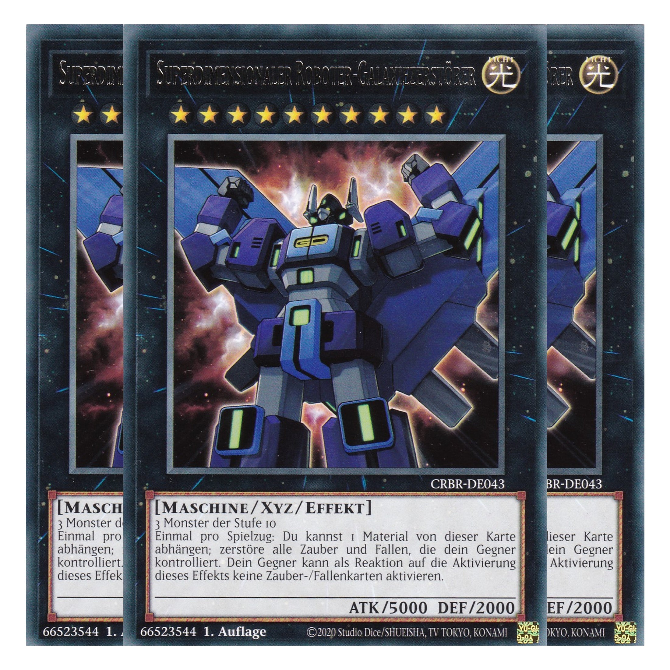 Superdimensionaler Roboter-Galaxiezerstörer - CRBR-DE043 - Rare - Deutsch - 1. Auflage - Crossover Breakers - Playset (3 Kopien) - Yu-Gi-Oh!