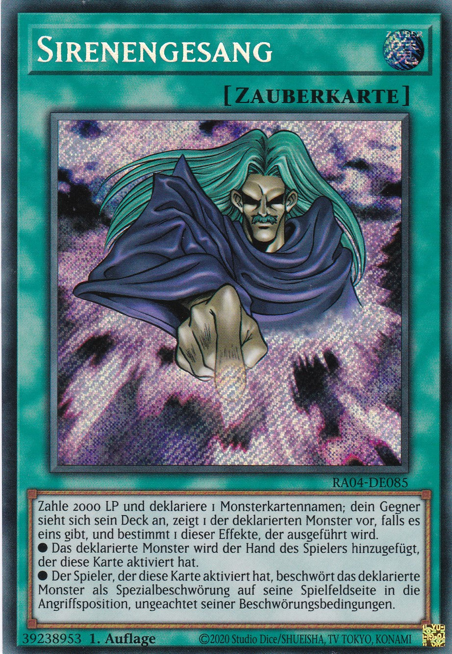 Sirenengesang - RA04-DE085 - Secret Rare - Deutsch - 1. Auflage - Quarter Century Stampede